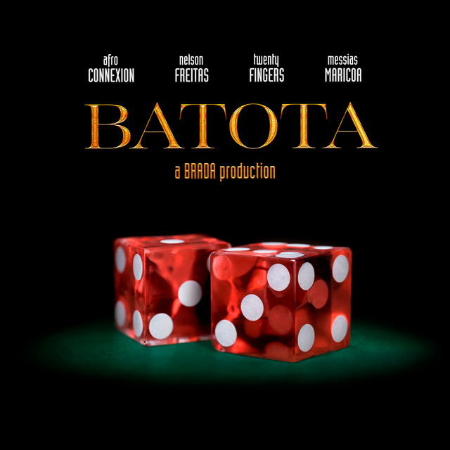 Afro Connexion x Nelson Freitas x Twenty Fingers x Messias Maricoa - Batota