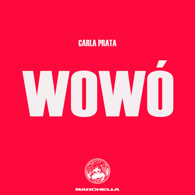 Carla Prata - Wowó