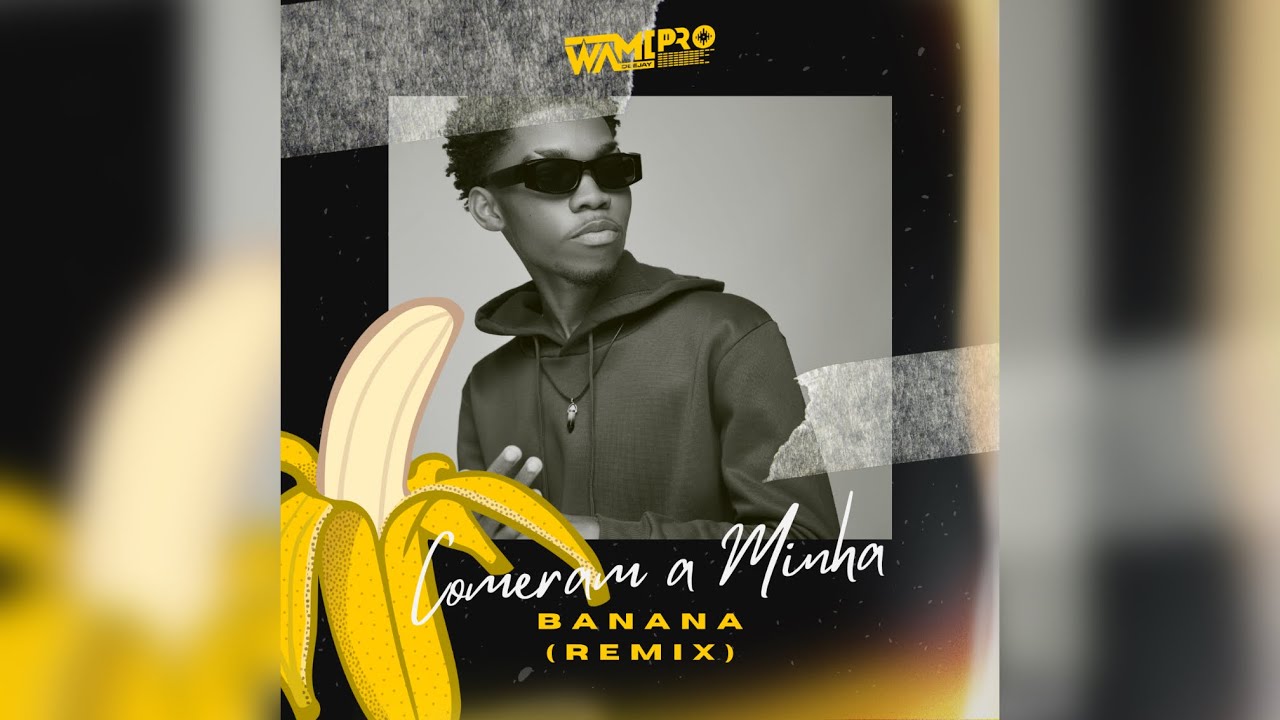 Dj Wami Pro - Comeram a Minha Banana (Remix) (Tarraxinha)