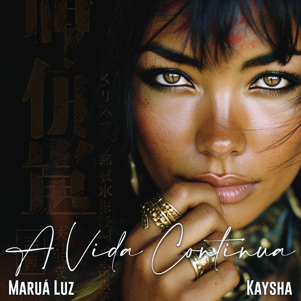 Kaysha – A Vida Continua (feat. Maruá Luz)