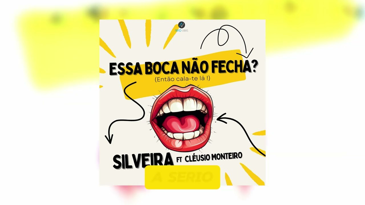 Silveira - Essa Boca Não Fecha (Então Cala-te Lá)