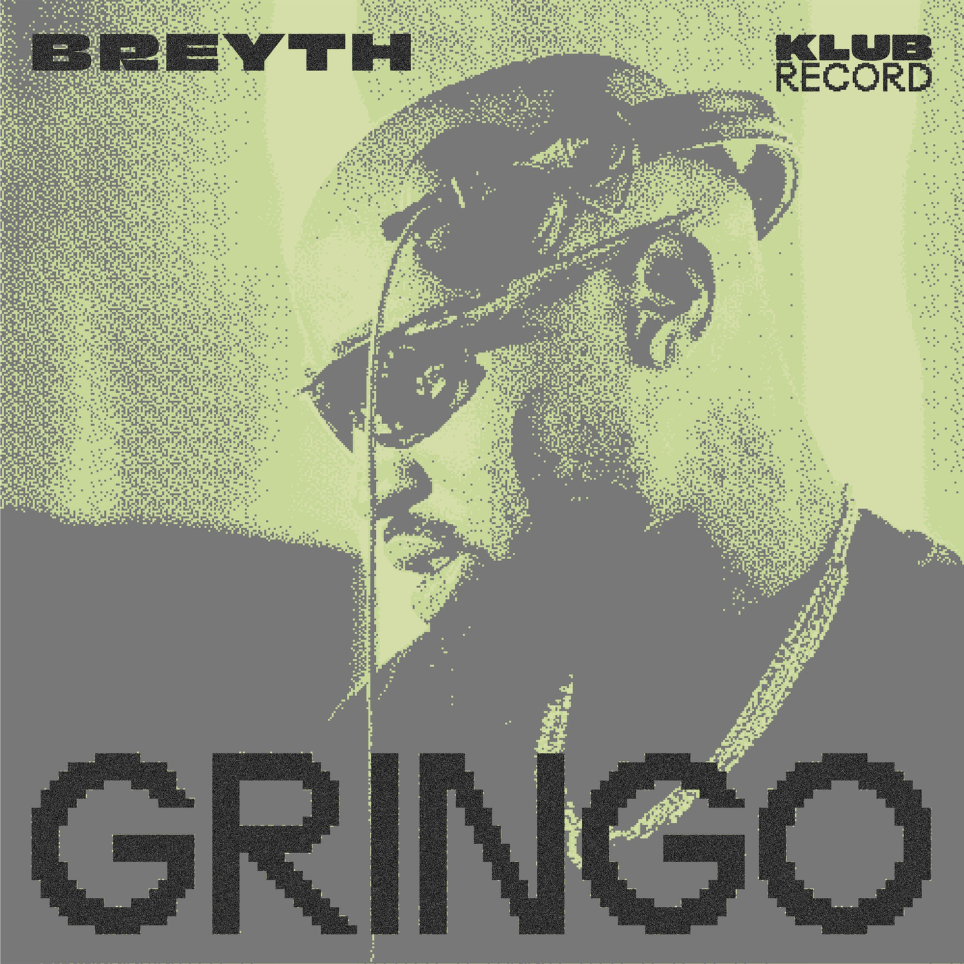 Breyth - Gringo (Extended)
