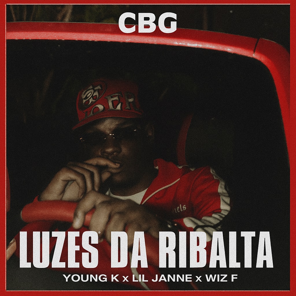 CBG (Young K, Lil Janne & Wiz F) - Luzes Da Ribalta