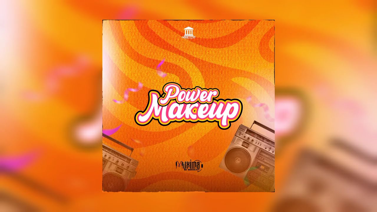 Muxima No Beat - Power Makeup