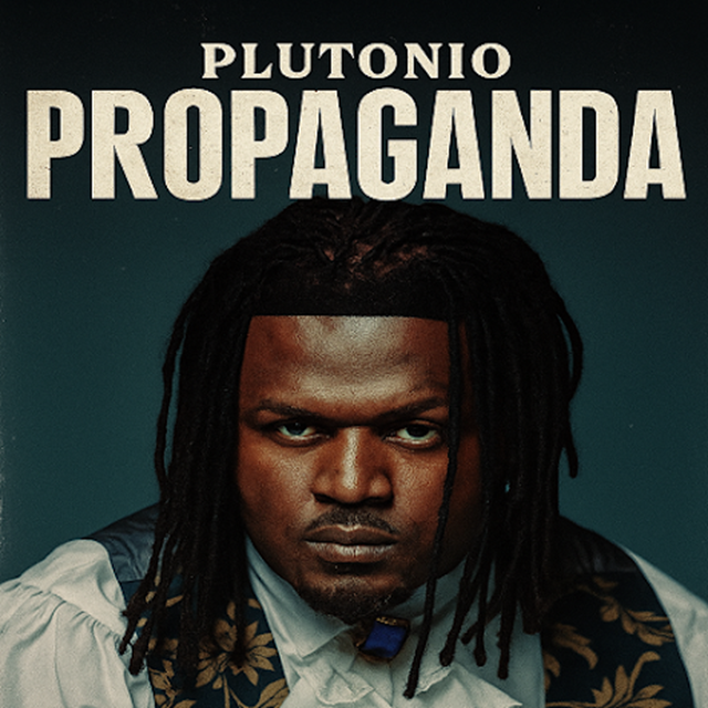 Plutonio - Propaganda